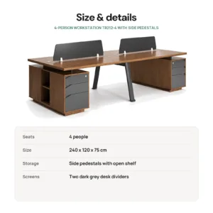 4-Person Workstation TR212-4 with Side Pedestals size and details: Seats 4 people; Size 240 x 120 x 75 cm; Storage Side pedestals with open shelf; Screens Two dark grey desk dividers